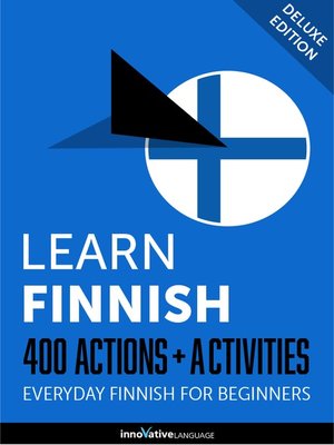cover image of Learn Finnish: 400 Actions + Activities
